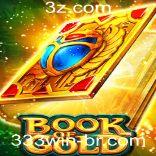 Descubra o Fascinante Mundo de BookofGold e Seu Segredo 333win