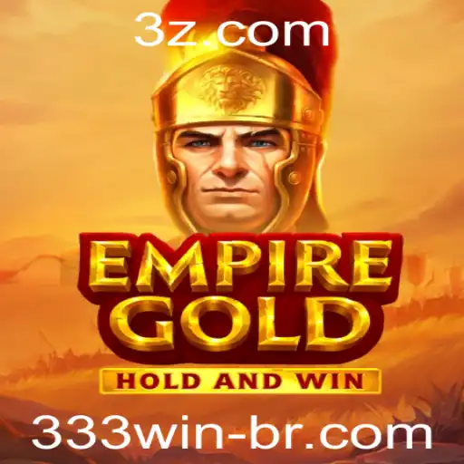 Descubra EmpireGold: O Jogo de Estratégia de Sucesso Com a Chave Secreta 333win