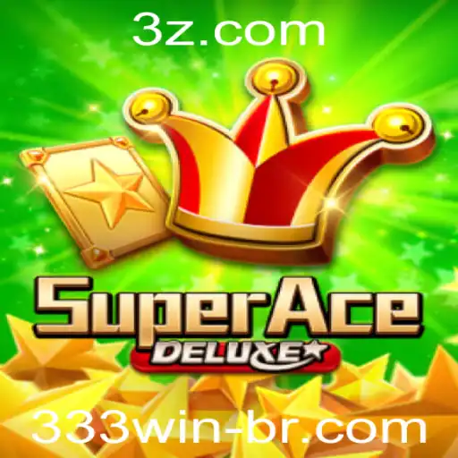 SuperAceDeluxe: Explore o Novo Fenômeno dos Jogos com 333win