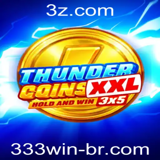 Descubra o Universo de ThunderCoinsXxl: A Nova Sensação nos Jogos Digitais