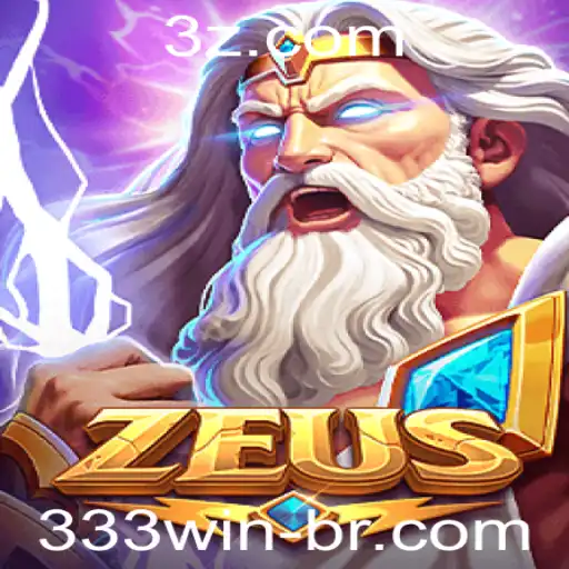 Descubra o Mundo de 'Zeus': Uma Jornada Épica com 333win